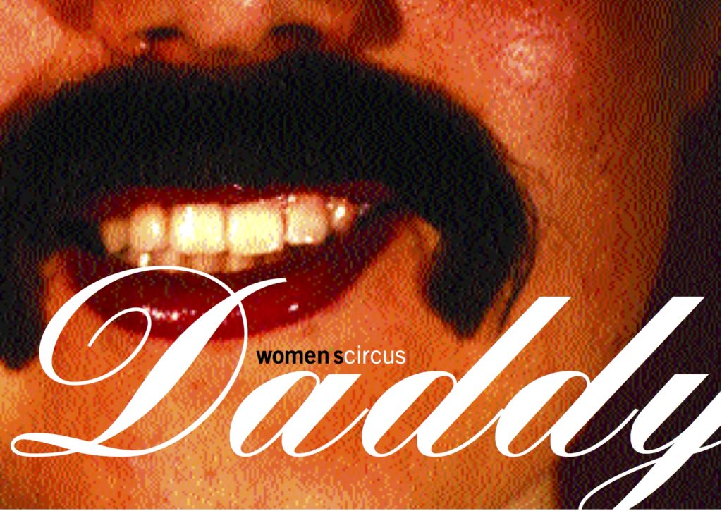 Daddy promotional poster, with a person wearing a fake moustache.